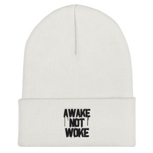 Awake Not Woke - Cuffed Beanie