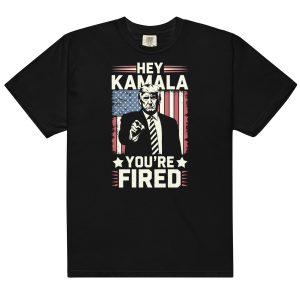 Hey Kamala You're Fired - Unisex garment-dyed heavyweight t-shirt