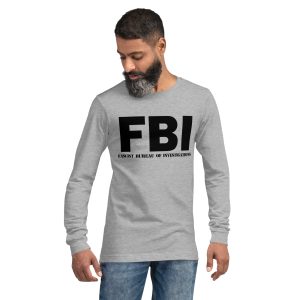 FBI - Unisex Long Sleeve Tee