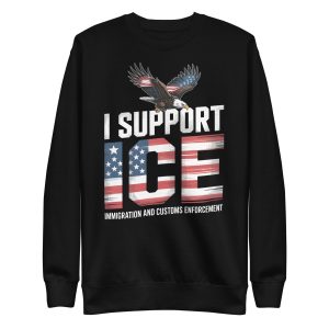 I Support ICE - Unisex Premium Sweatshirt