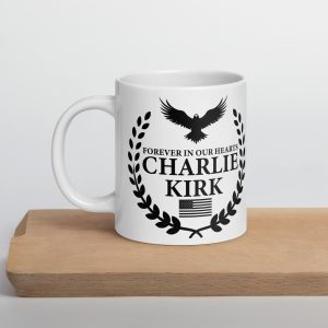 Forever In Our Hearts - White glossy mug