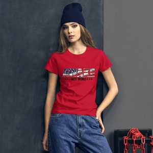 Awake Not Woke - Women's short sleeve t-shirt