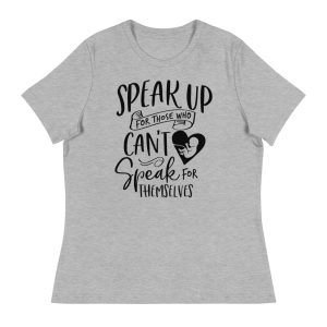 Speak Up - Women's Relaxed T-Shirt