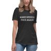 Make Speech Free Again! - Women's Relaxed T-Shirt - Image 3