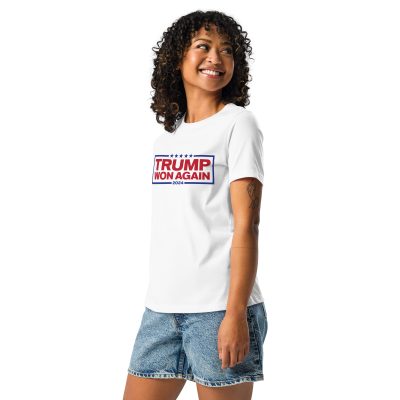 Trump Won Again - Women's Relaxed T-Shirt - Image 20