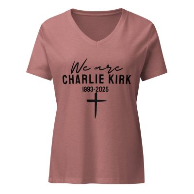 We Are All Chalie Kirk - Women’s relaxed v-neck t-shirt - Image 6